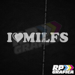 Adesivo I Love Milfs