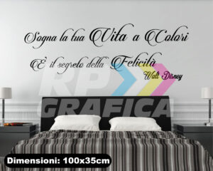 Adesivi Murali - Sogna la tua vita a colori