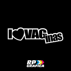 I Love Vag inas